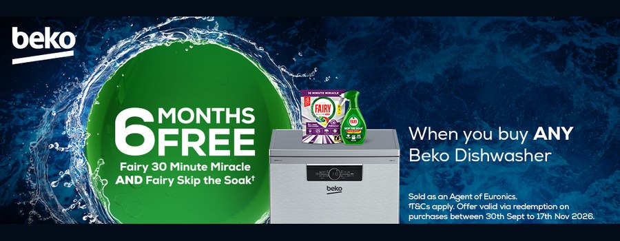 Beko — 6 months free Fairy 30 Minute Miracle and Fairy Skip the Soak when you buy any Beko dishwasher